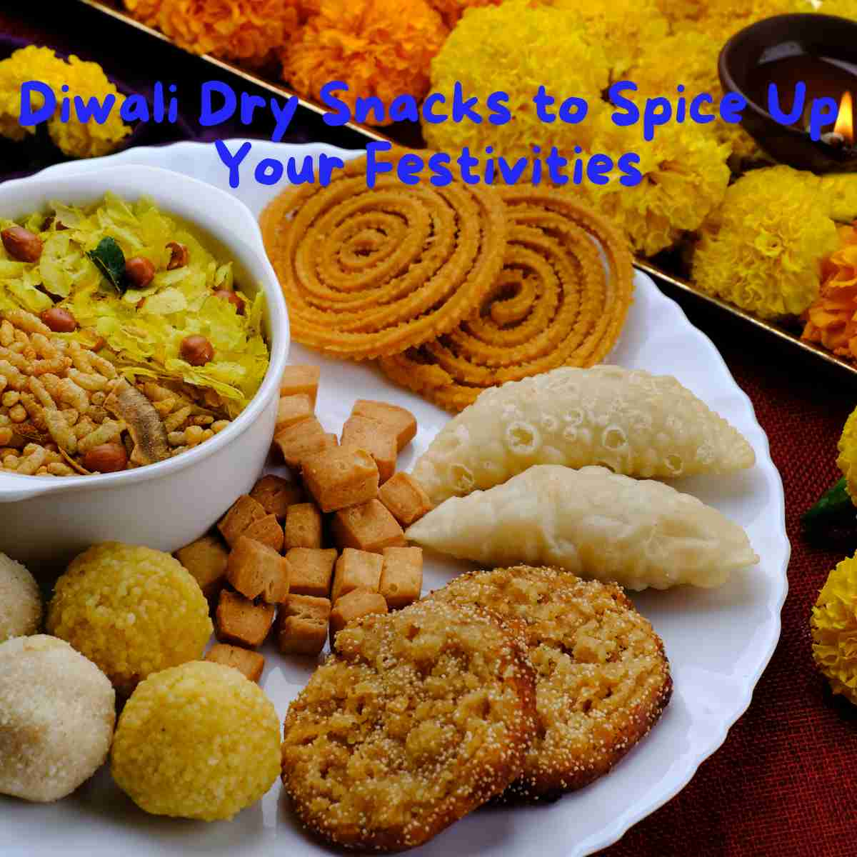 Diwali Dry Snacks