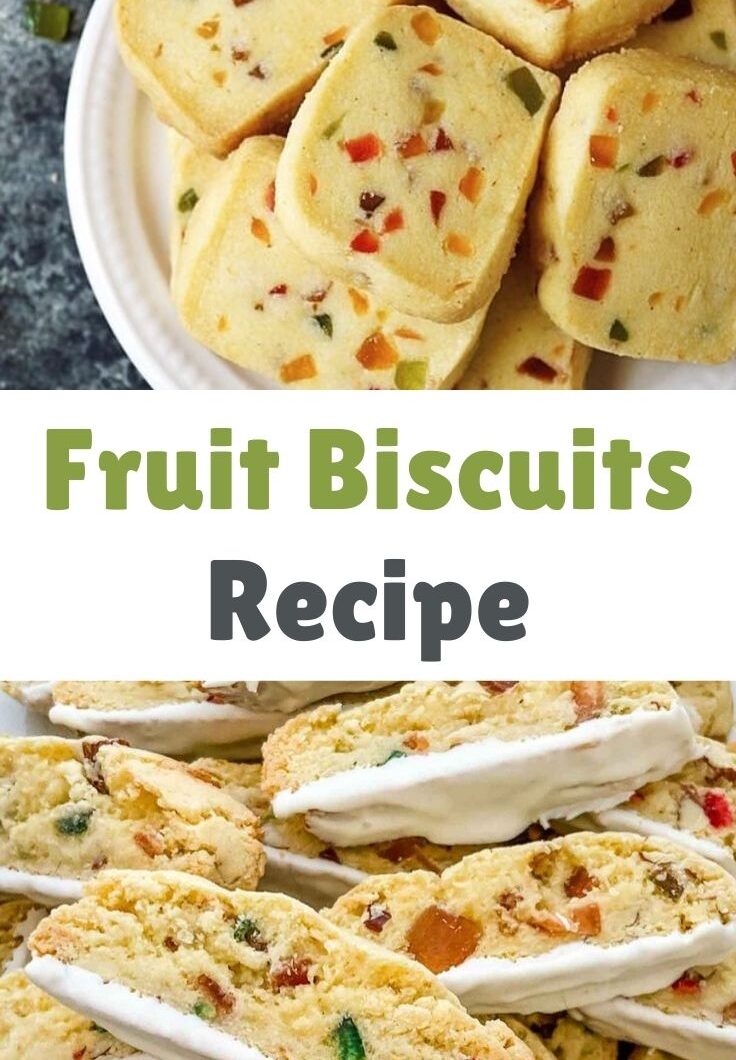 Tasty Fruit Biscuits Recipe for Tea Time